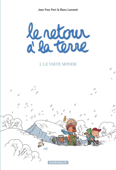 Couverture de la BD Le retour à la terre volume 3