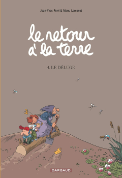 Couverture de la BD Le retour à la terre volume 4